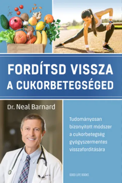 Fordítsd vissza a cukorbetegséged borítója